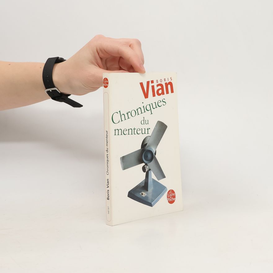 Boris Vian Chroniques du menteur