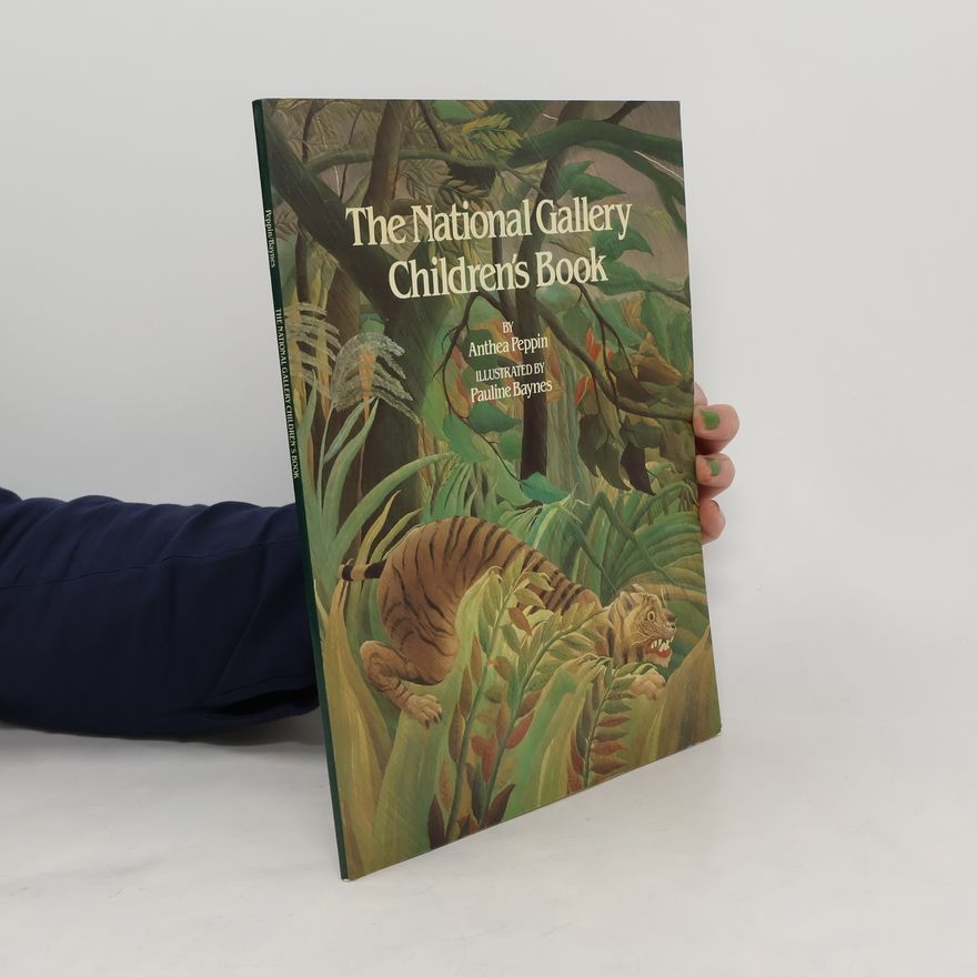 Anthea Peppin The National Gallery. Children's Book