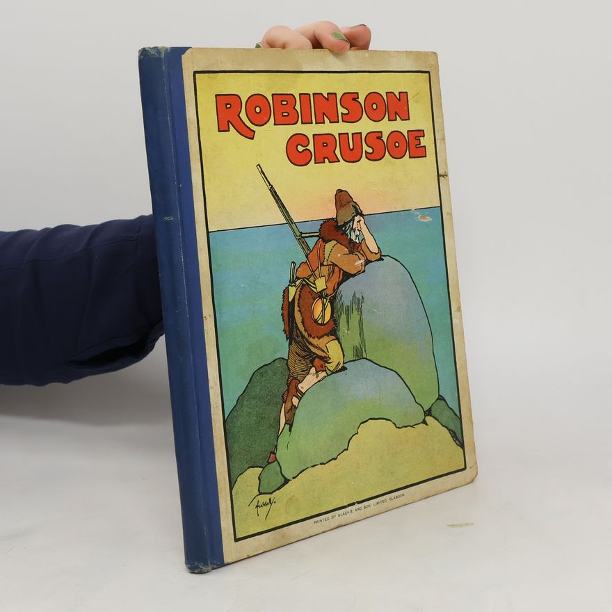 Edith Robarts Robinson Crusoe