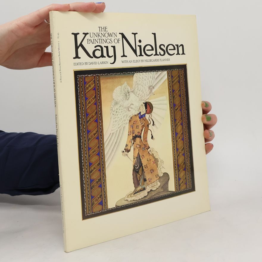 David Larkin The Unknown Paintings of Kay Nielsen
