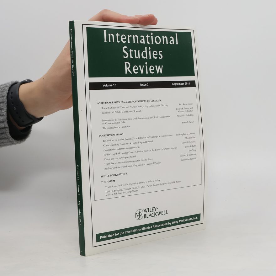 Autorenkollektiv International Studies Review. Volume 13. Issue 3. September 2011
