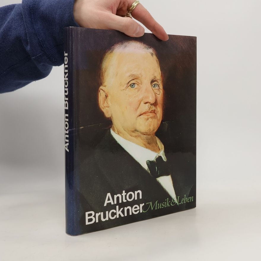 Leopold Nowak Anton Bruckner