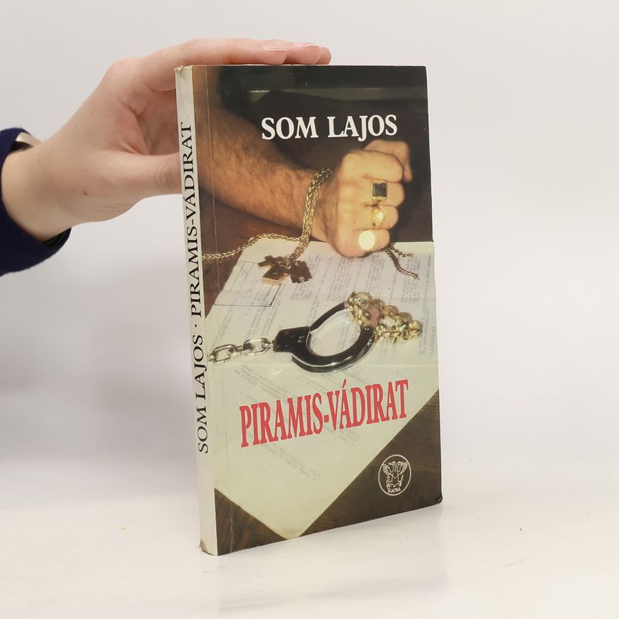 Som Lajos Piramis-vádirat
