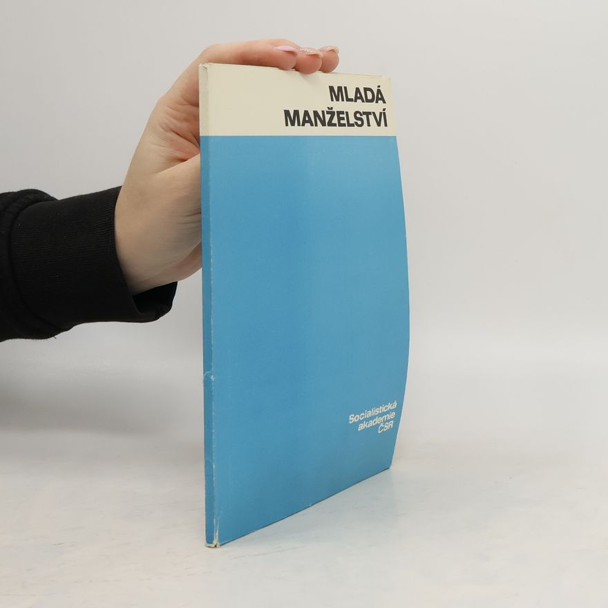 Kolektiv autorů Mladá manželství