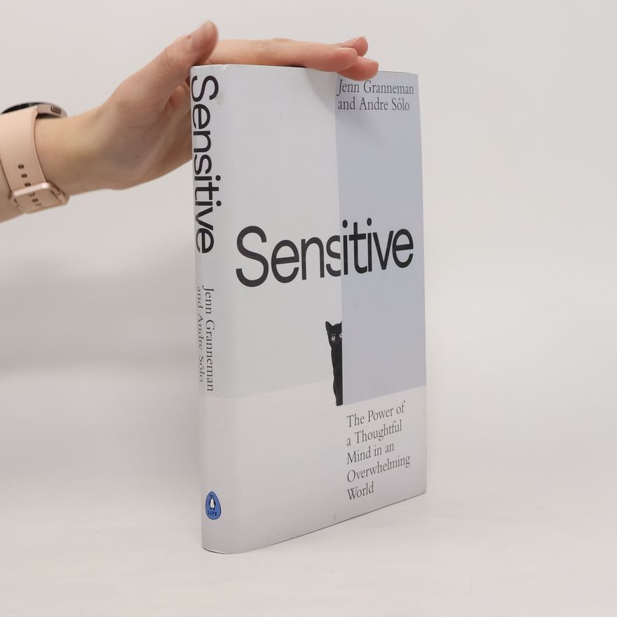 Jenn Granneman Sensitive