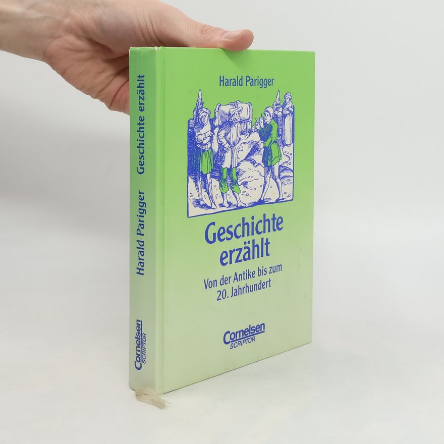 Harald Parigger Geschichte erzählt