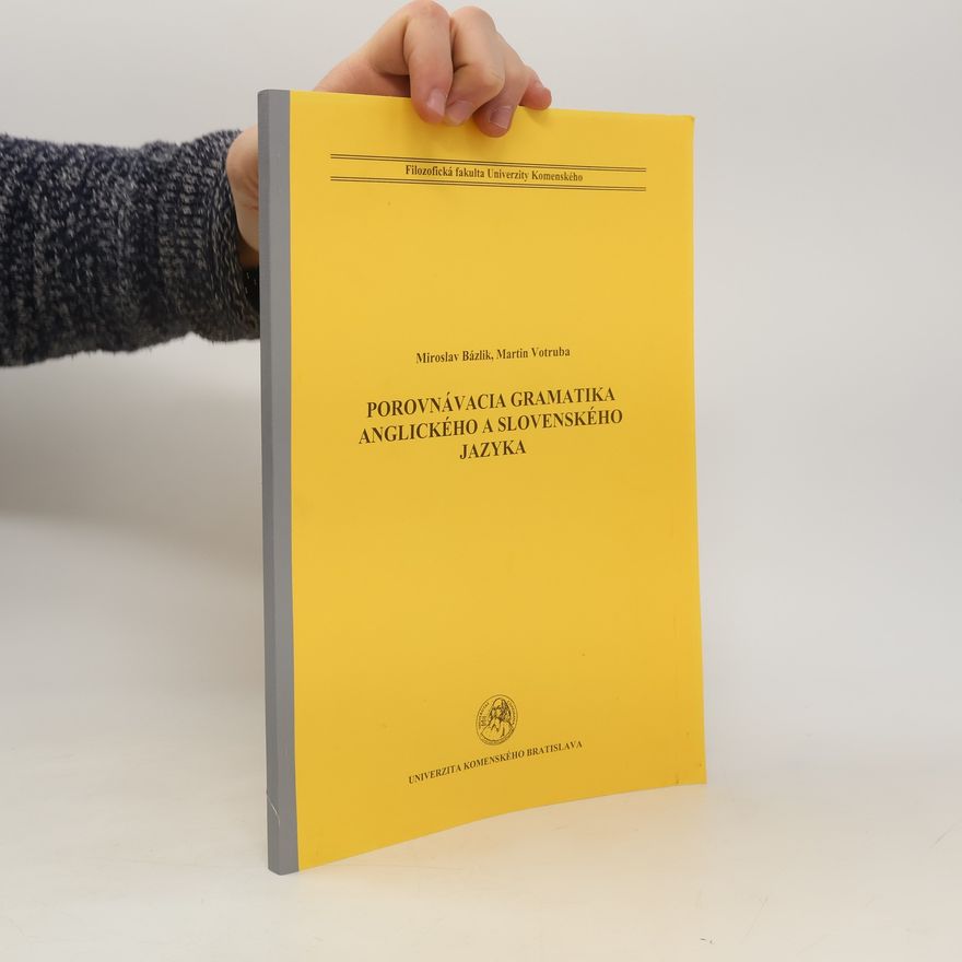 Autorenkollektiv Porovnávacia gramatika anglického a slovenského jazyka