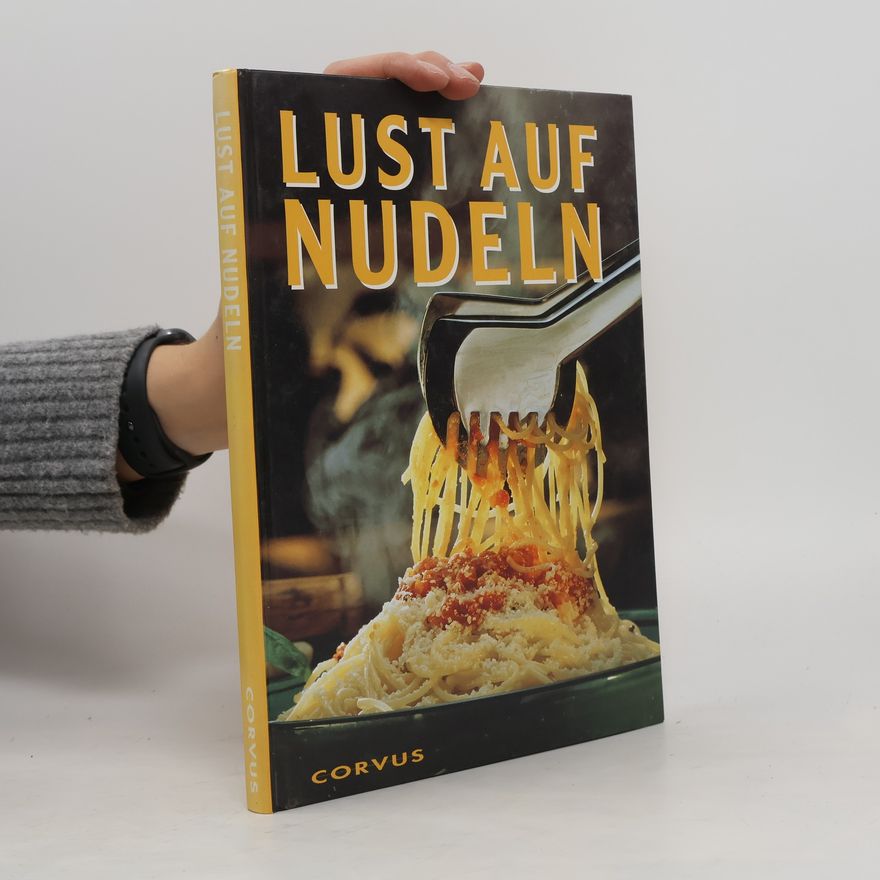 Autorenkollektiv Lust auf Nudeln