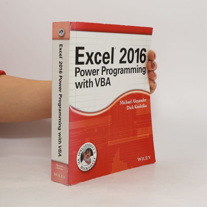Kusleika Dick Excel 2016. Power Programming with VBA