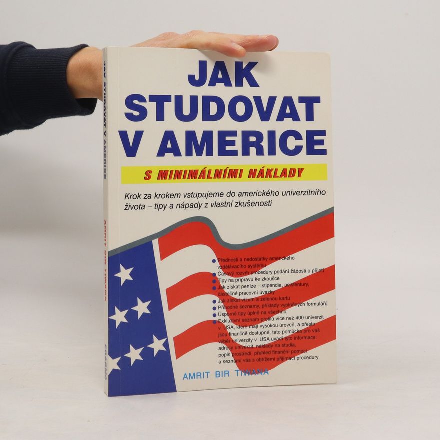 Amrit Bir Tiwana Jak studovat v Americe s minimálními náklady