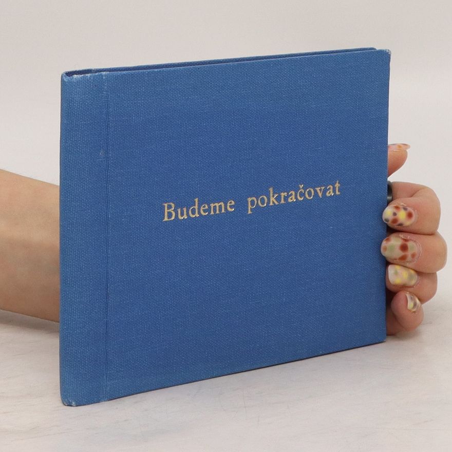 Ferdinand Peroutka Budeme pokračovat