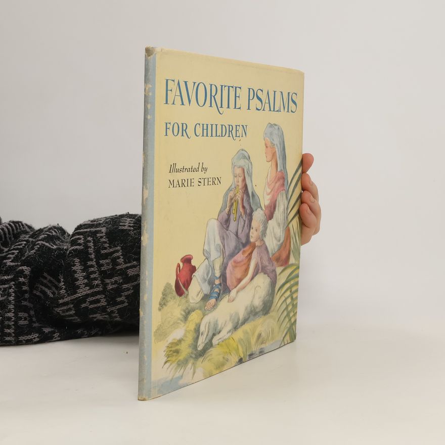 Marie Stern Favorite Psalms. For Children