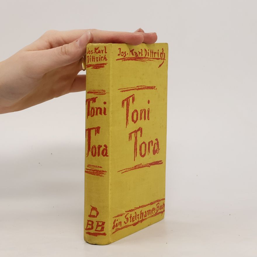Josef Karl Dittrich Toni Tora