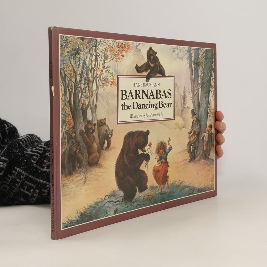 Hans Baumann Barnabas the Dancing Bear