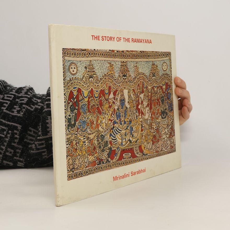 Mrinalini Sarabhai Story of Ramayana
