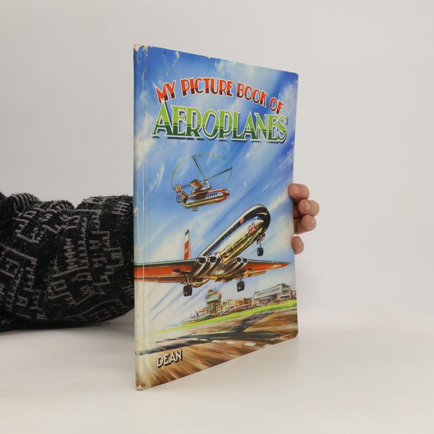Autores varios My Picture Book of Aeroplanes