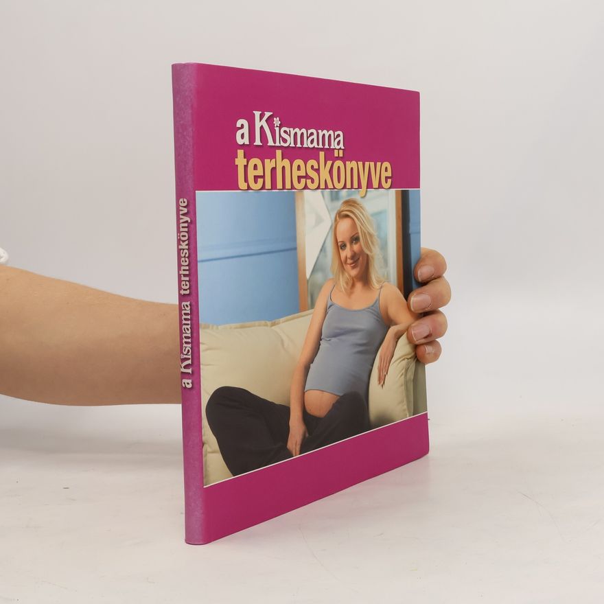 W. Ungváry Renáta A Kismama terheskönyve