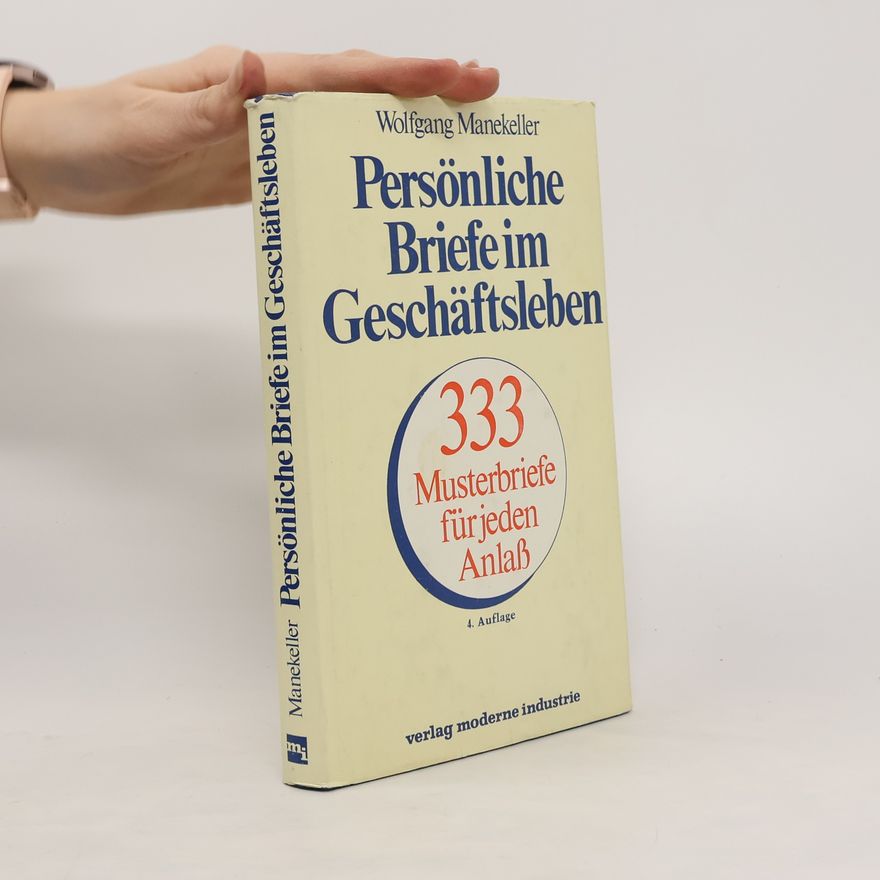Wolfgang Manekeller Persönliche Briefe im Geschäftsleben