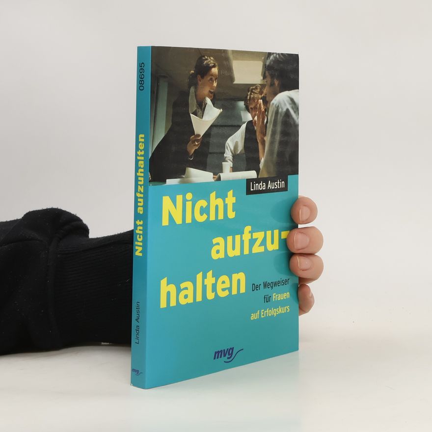 Linda Austin Nicht aufzuhalten!