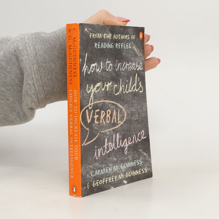 Carmen McGuinness How to Increase Your Child's Verbal Intelligence