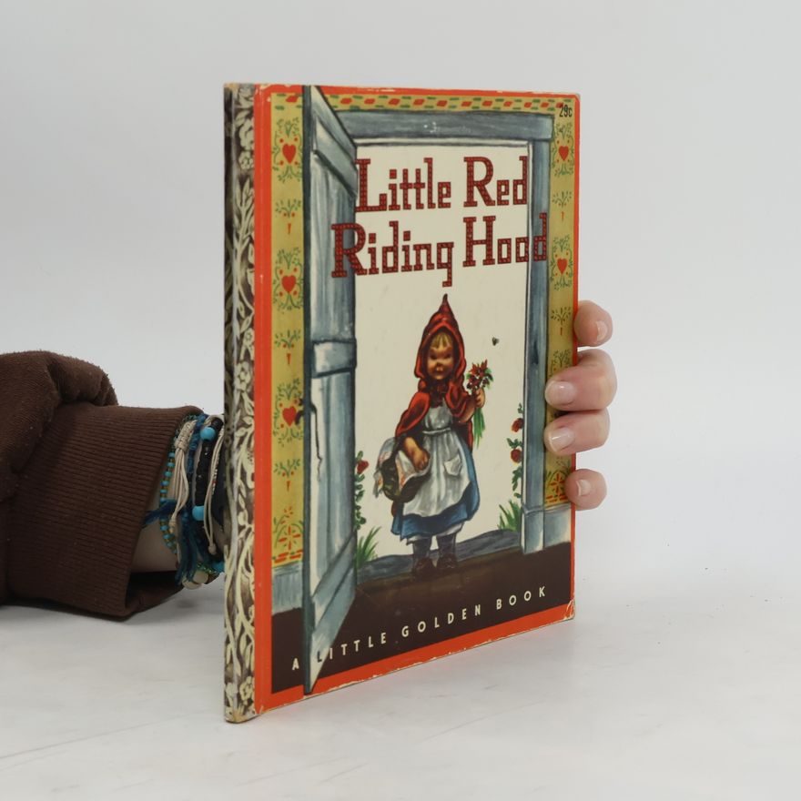 Elisabeth Orton Jones Little Red Riding Hood. A Little Golden Book