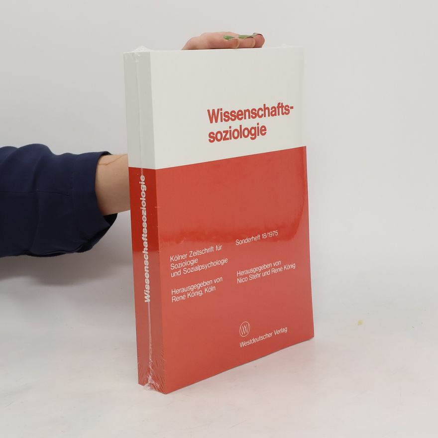 Nico Stehr Wissenschaftssoziologie