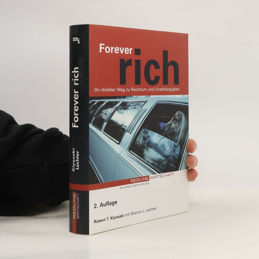 Robert Kiyosaki Forever rich