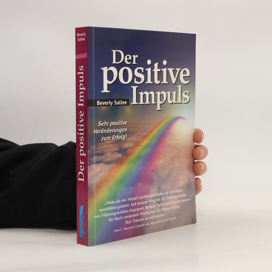 Beverly Sallee Der positive Impuls