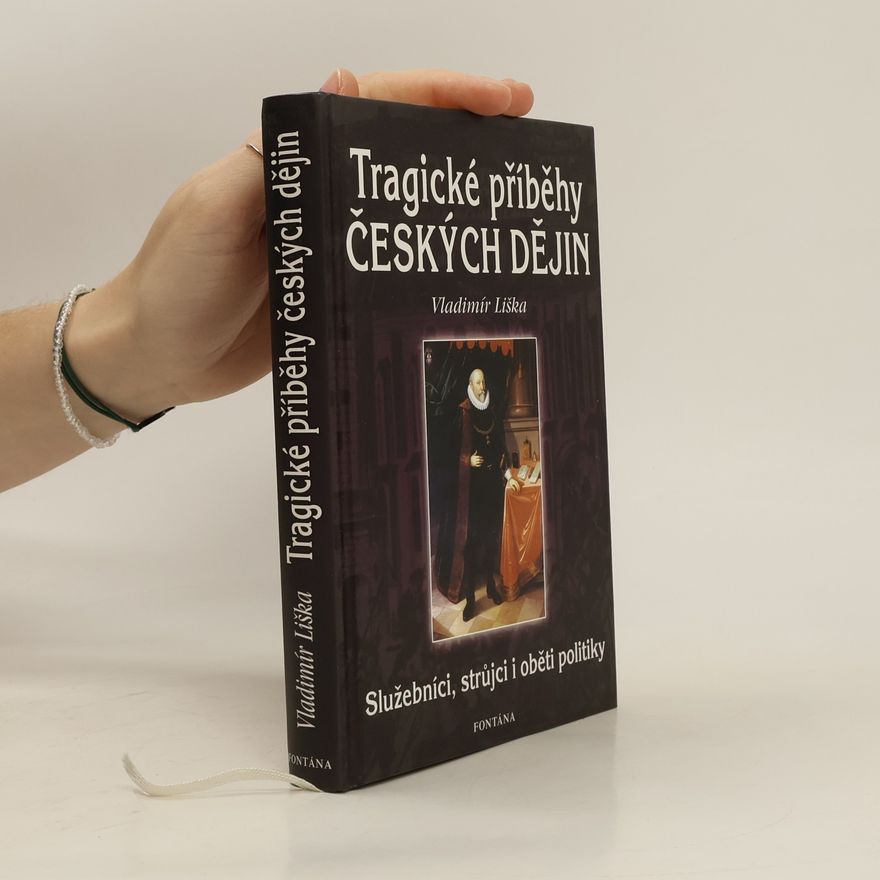 Vladimír Liška Tragické příběhy českých dějin