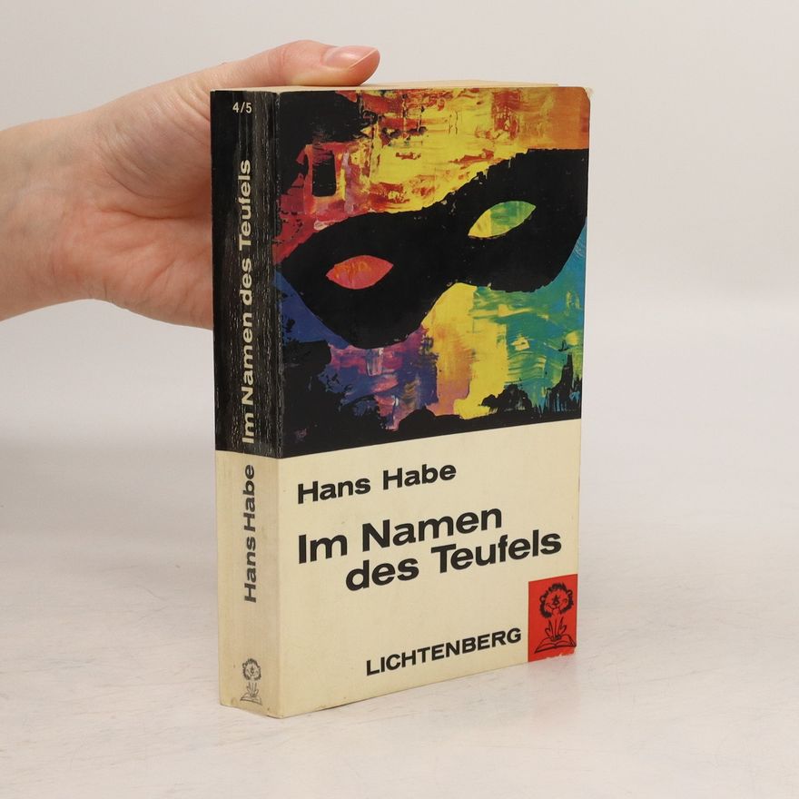 Hans Habe Im Namen des Teufels