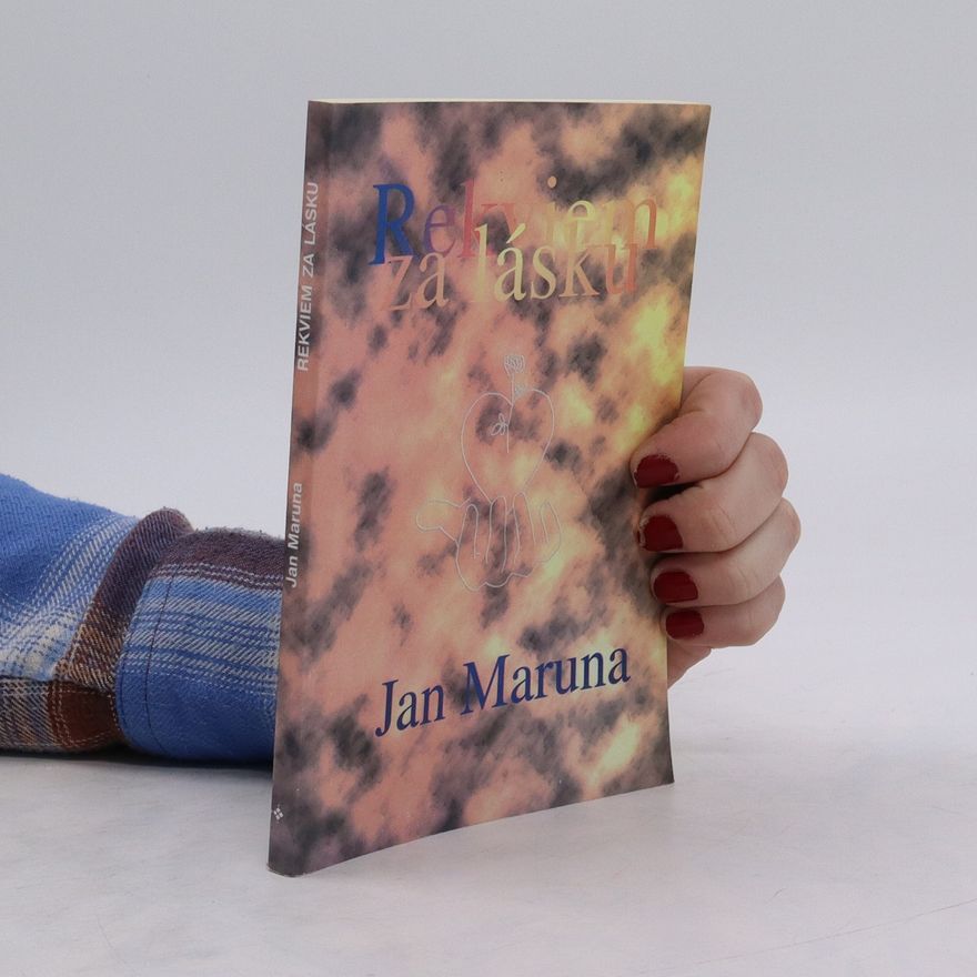 Jan Maruna Rekviem za lásku