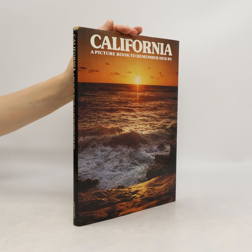 Autorenkollektiv California. A Picture Book to Remember Her By