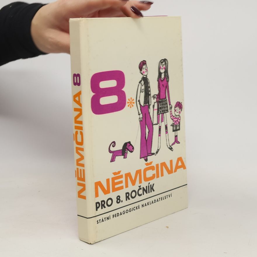 Autorenkollektiv Němčina pro 8. ročník základní devítileté školy