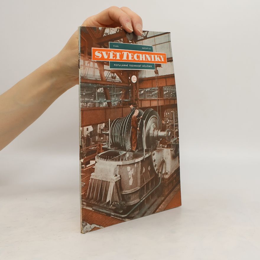 Autorenkollektiv Svět techniky 12/1952