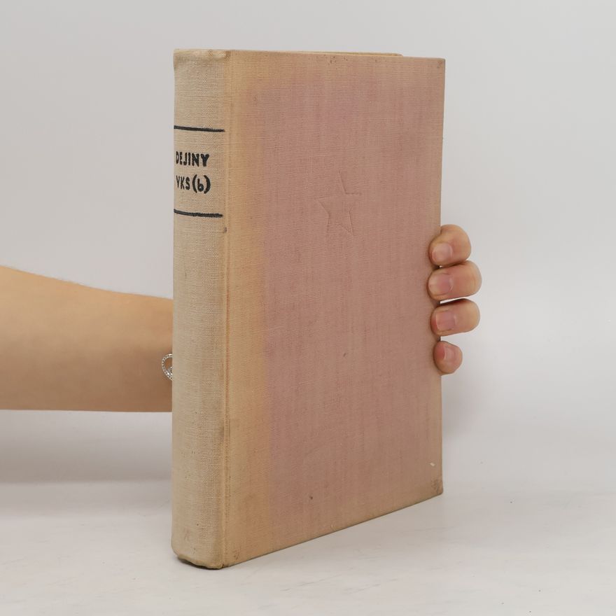 Various authors Dějiny všesvazové komunistické strany