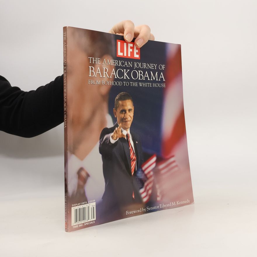 Autorenkollektiv The American Journey of Barack Obama from Boyhood to the White House