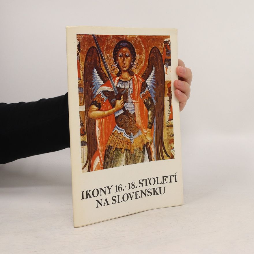 Magda Keletiová Ikony 16.-18. století na Slovensku