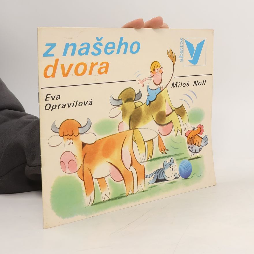 Eva Opravilová Z našeho dvora