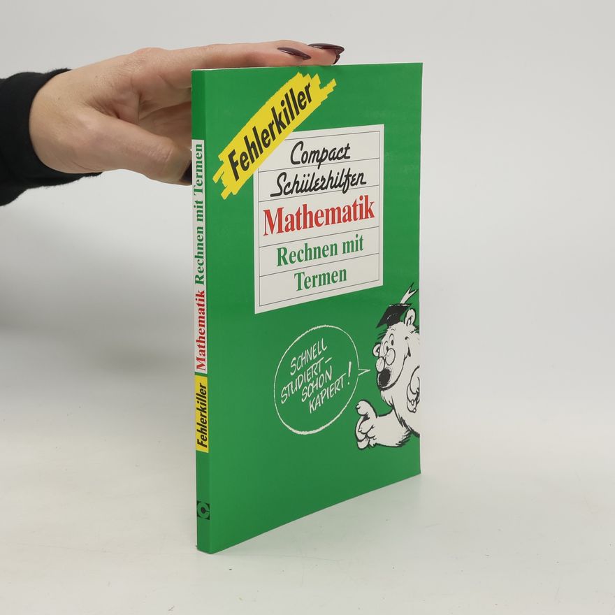 Reinhold Guter Mathematik - Rechnen mit Termen