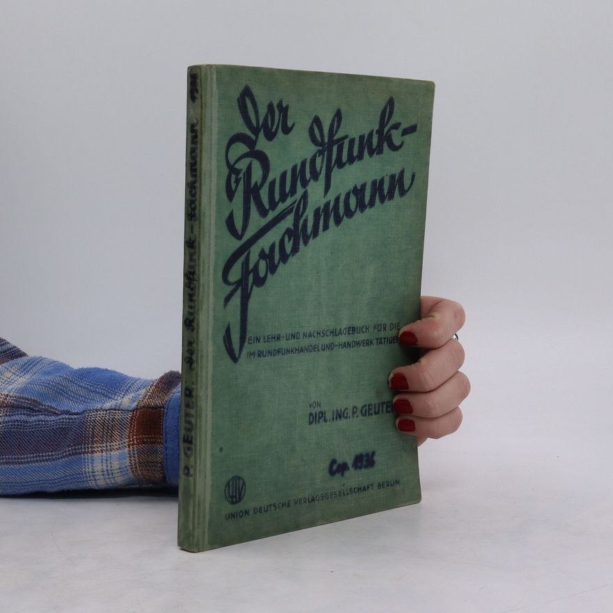 P. Geuter Der Rundfunk Fachmann