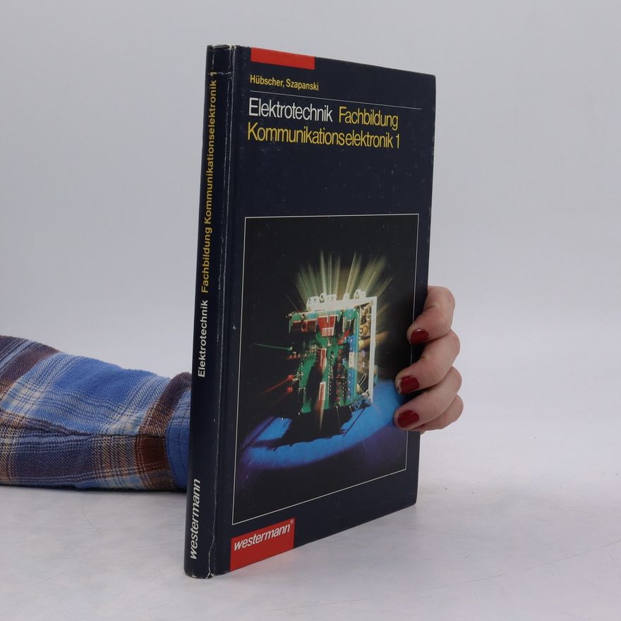 Heinrich Hübscher Elektrotechnik Fachbildung Kommunikationselektronik 1