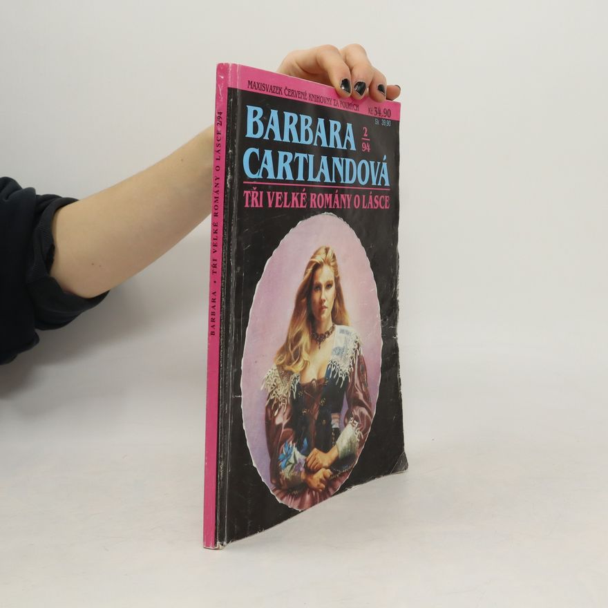 Barbara Cartland Velké romány o lásce 2/1994