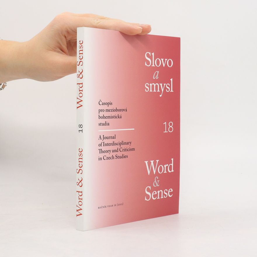 Autorenkollektiv Slovo a smysl 18. Word & Sense