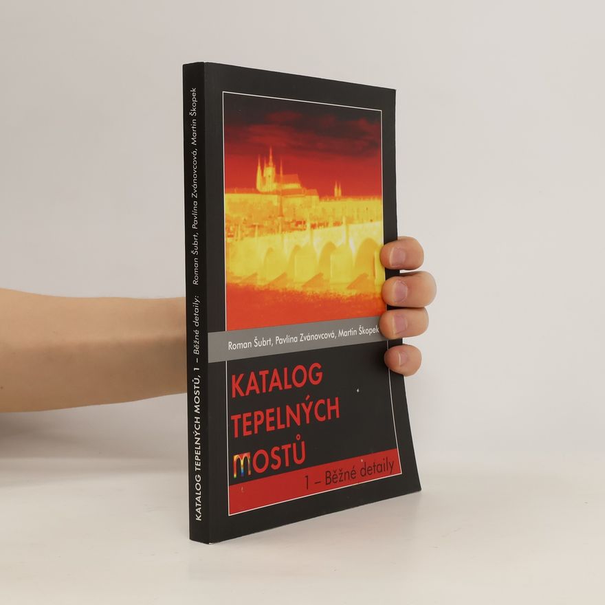 Kolektiv autorů Katalog tepelných mostů, 1.: Běžné detaily