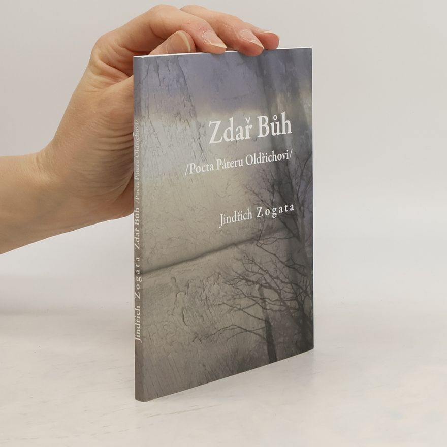 Jindřich Zogata Zdař Bůh