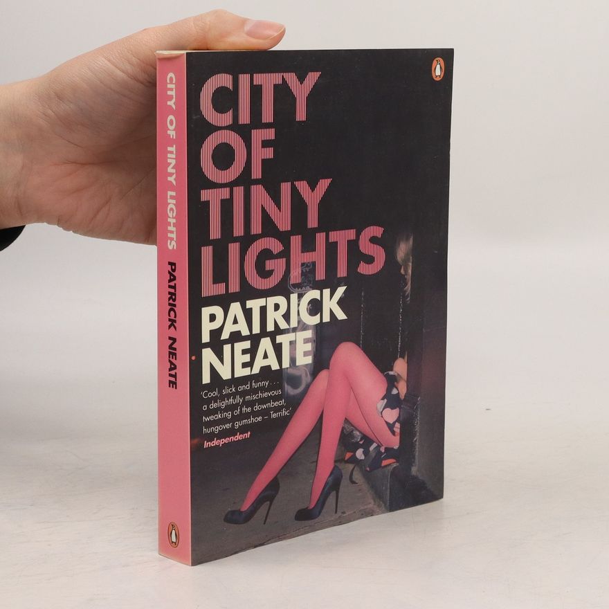 Patrick Neate City of Tiny Lights