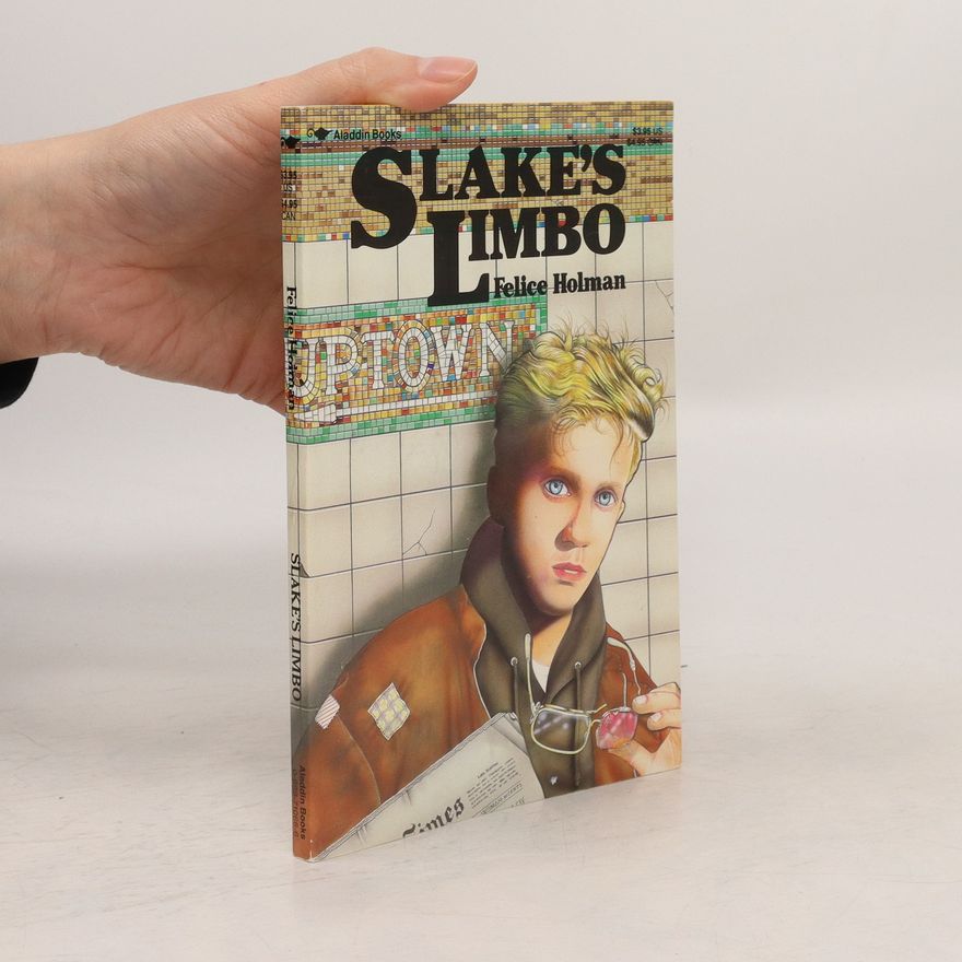 Felice Holman Slake's Limbo