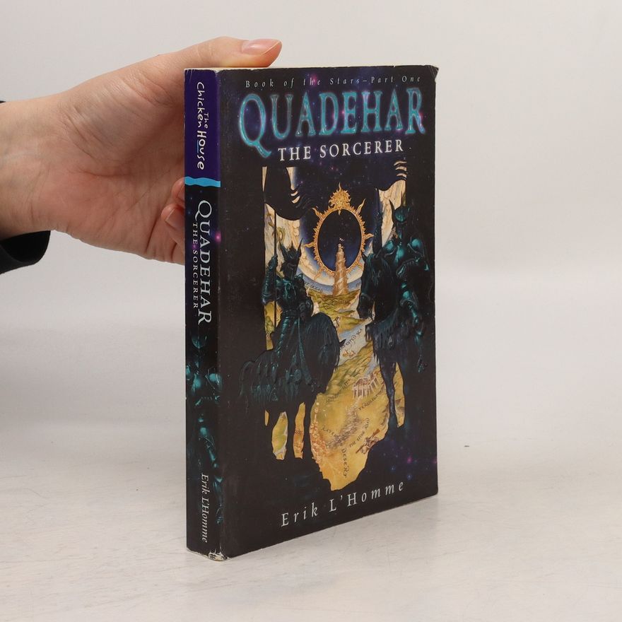 Erik L. Homme Quadehar the Sorcerer. Book of the Stars - Part One