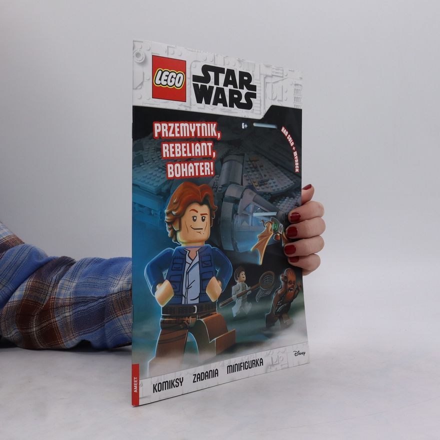 Autores varios LEGO(R) Star Wars. Przemytnik, rebeliant, bohater!