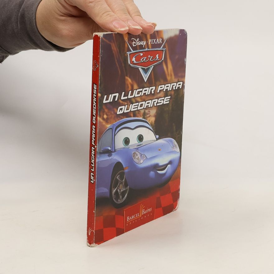 Autorenkollektiv Un lugar para quedarse. Disney Cars
